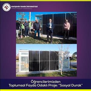 Öğrencilerimizden Toplumsal Fayda Odaklı Proje: “Sosyal Durak”