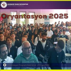 Porsuk Meslek Yüksekokulu’nda Yeni Öğrenciler için Oryantasyon Programı Düzenlendi