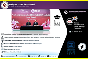 Türkiye Odalar ve Borsalar Birliği (TOBB) ile Meslek Yüksekokulları Eğitim İş Birliği Protokolü İmzalandı